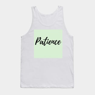 Patience - Mint Green Background Positive Affirmation Tank Top